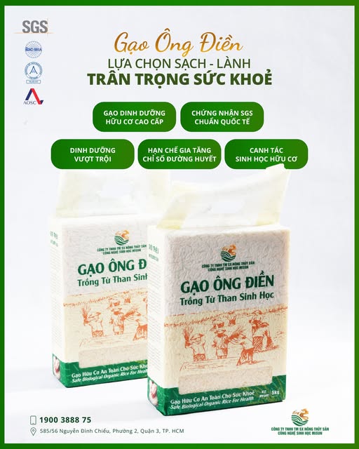 GẠO ÔNG ĐIỀN – LỰA CHỌN SẠCH LÀNH, TRÂN TRỌNG SỨC KHỎE